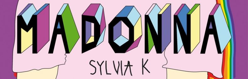 Madonna, Hop!Edizioni, Sylvia K.