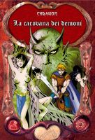 Chrayon, La carovana dei Demoni