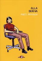 Alla Deriva - Matt Madden