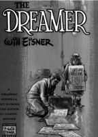 The Dreamer, autobiografia romanzata di Eisner