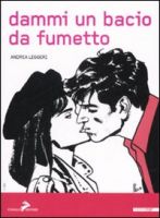 Copertina di Dammi un bacio da fumetto