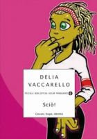 Copertina di Sciò! Giovani, bugie, identità