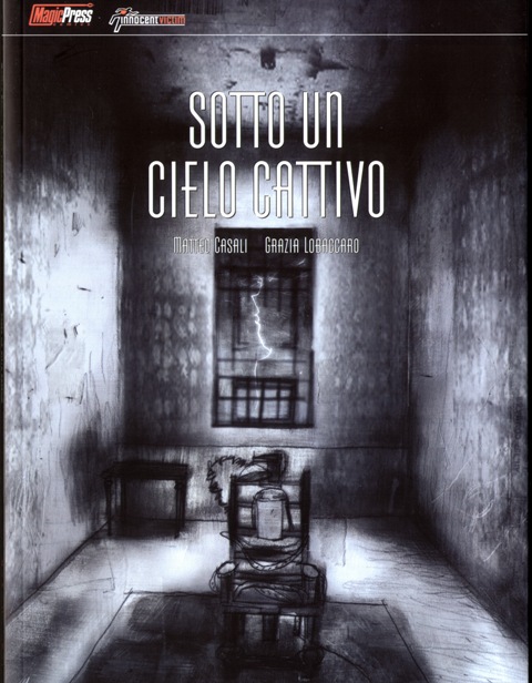 Sotto Un Cielo Cattivo Sotto Un Cielo Cattivo