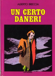 Alberto Breccia Un Certo Daneri