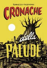Cronache dalla palude