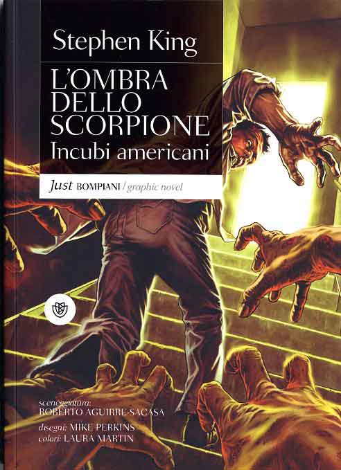 L'ombra dello scorpione-Incubi Americani (King, Aguirre-Sacasa, Perkins)