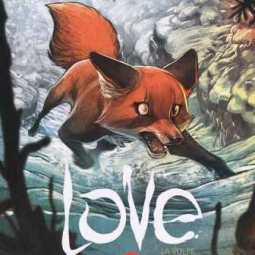 Love - La Volpe (Brrémaud, Bertolucci)