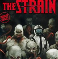 The Strain (Del Toro, Hogan, Lapham, Huddleston)