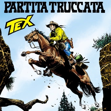 Tex #624 - Partita Truccata (Faraci, Del Vecchio)