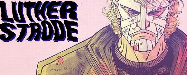 THE-STRANGE-TALENT-OF-LUTHER-STRODE-banner-620x250