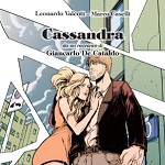 Cassandra: il graphic novel dal racconto di Giancarlo De Cataldo