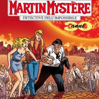 Martin Mystère #324 - La Fine del Mondo (Mignacco, Tuis)