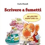 Carlo Chendi, il maestro Disney si racconta nel volume Tunuè