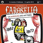 WOW Spazio Fumetto ospita la mostra "La Fabbrica di Carosello"