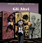 Dal teatro al graphic novel: Gli altri, dall'opera teatrale di Maurizio de Giovanni