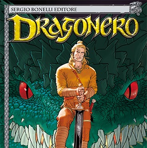 Dragonero: Luca Enoch e Stefano Vietti inaugurano il fantasy Bonelli