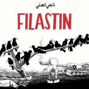 Filastin: Naji al-Ali e la resistenza disegnata del popolo palestinese