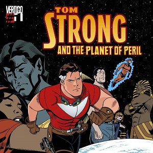 Tom Strong, il personaggio creato da Alan Moore, ritorna alla Vertigo