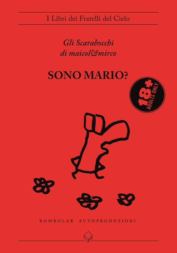 gli scarabocchi_SONO MARIO?-TR
