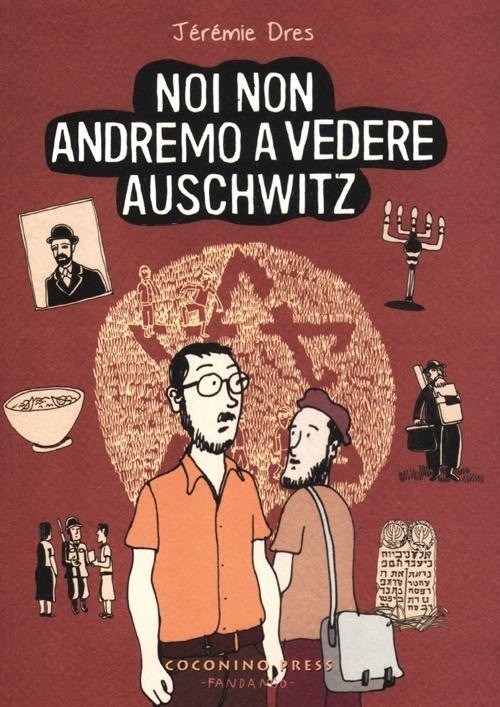 NonAndremoVedere Auschwitz