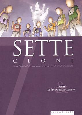 Sette 10 sette cloni