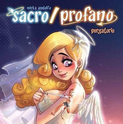 Copertina Sacro Profano. Purgatorio. Mirka Andolfo