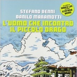 L'uomo che incotrò il piccolo drago