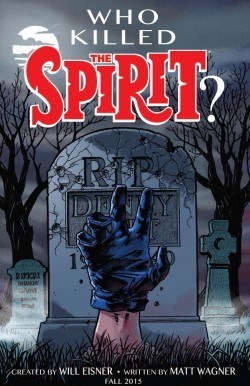 ComicsPRO2015 Print Spirit Wagner 6eb29