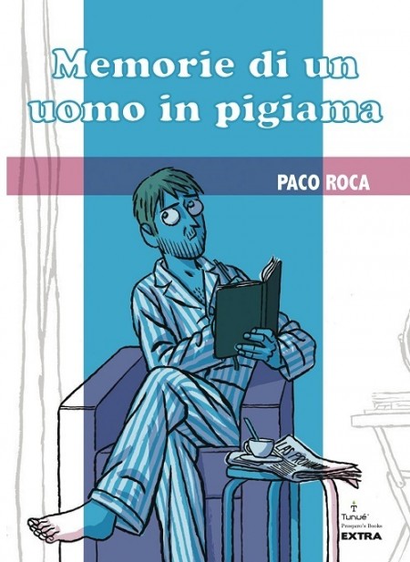 Memorie di un uomo in pigiama Paco Roca