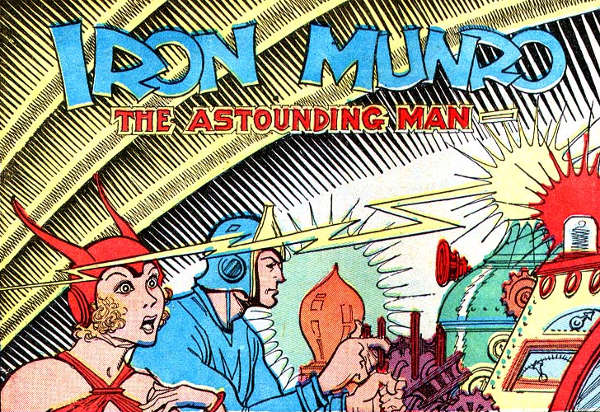 L'Iron Munro della Golden Age: un personaggio alla Flash Gordon o Adam Strange