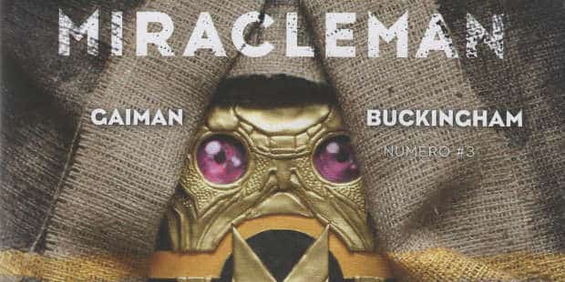 Gaiman miracleman 3 evid