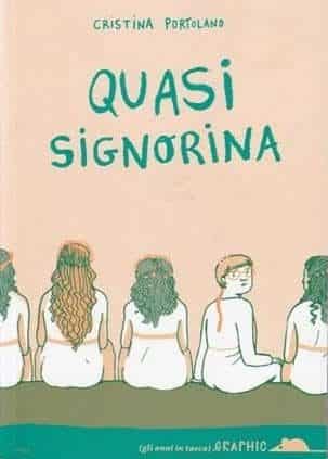 Quasi signorina di Cristina Portolano
