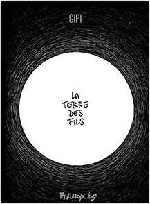 Gipi terre des fils futuropolis