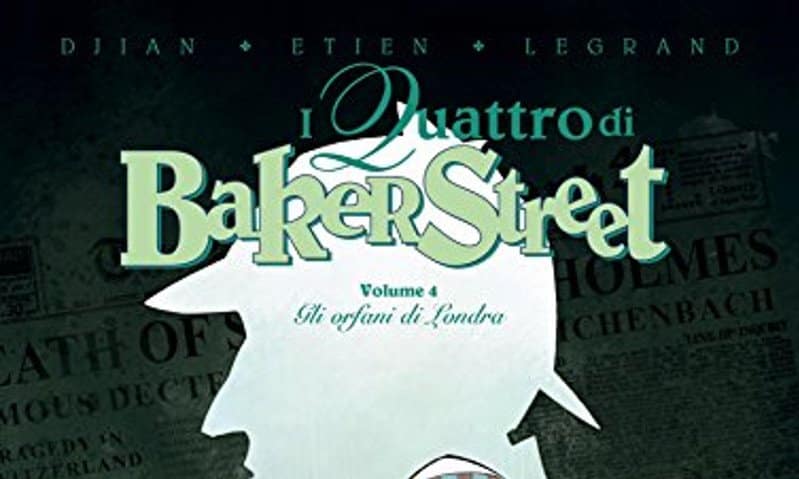 Quattro Baker Street news evidenza