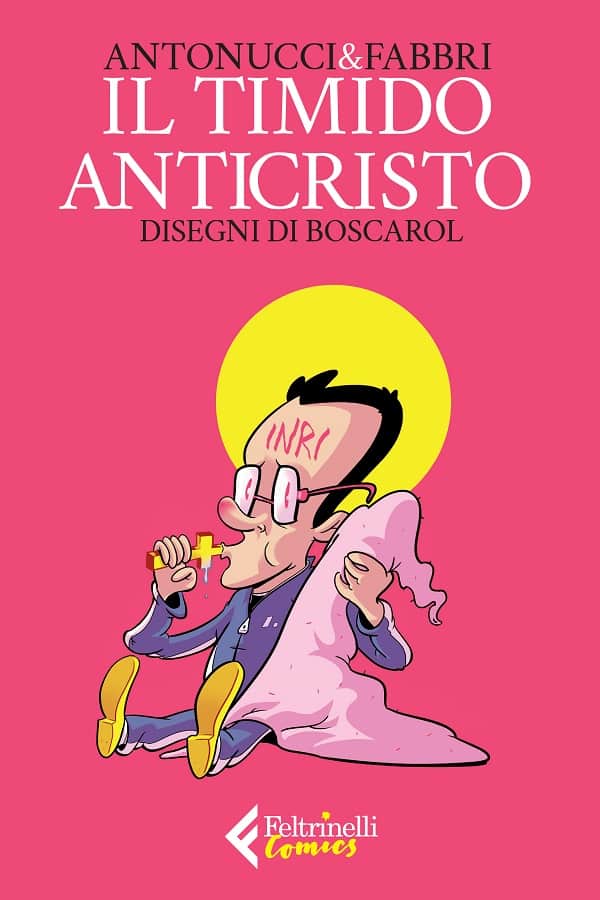 Antonucci, Fabbri Il timido anticristo COMICS.indd