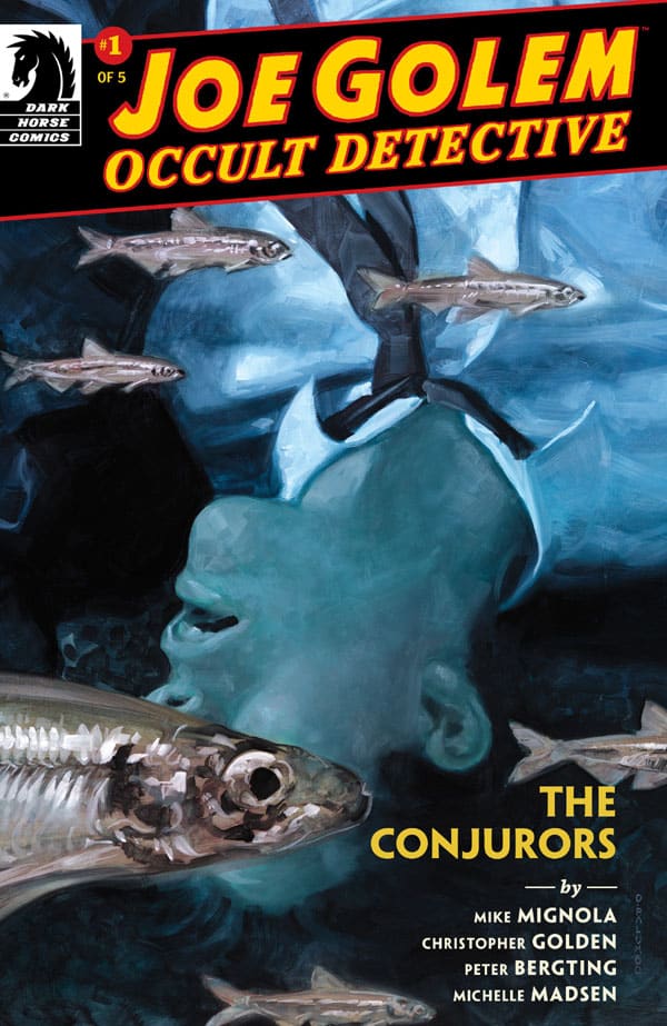 Joe Golem Occult Detective—The Conjurors