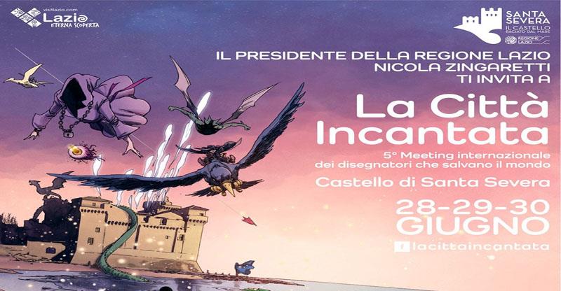 La Città Incantata quinto Meeting Internazionale dei disegnatori che salvano il mondo