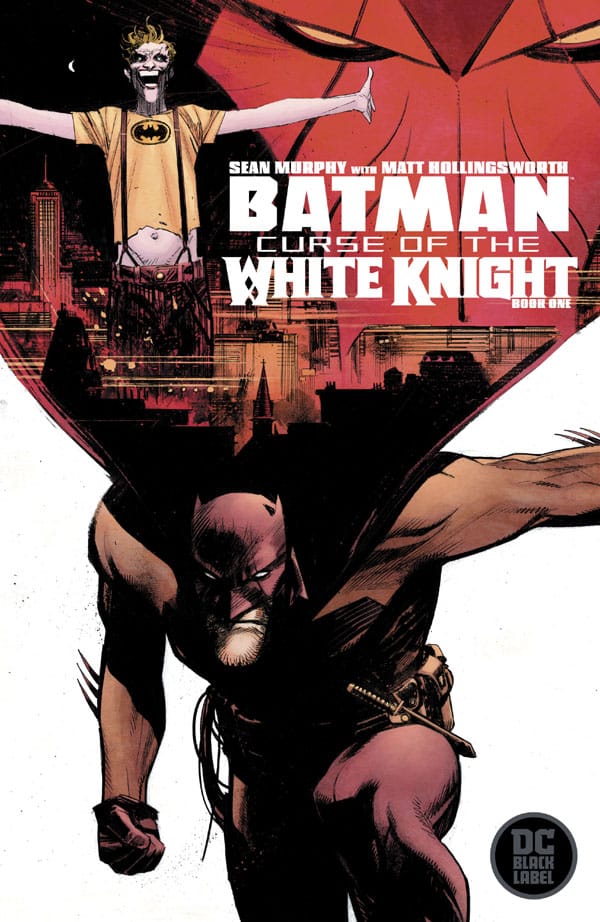 Batman Curse Of The White Knight