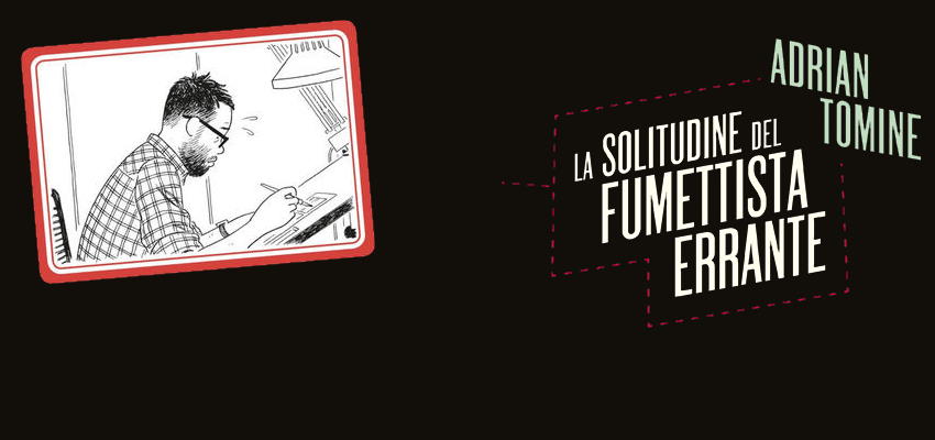 Tomine La solitudine del fumettista errante