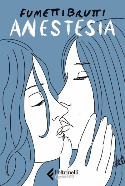 Anestesia - Fumettibrutti