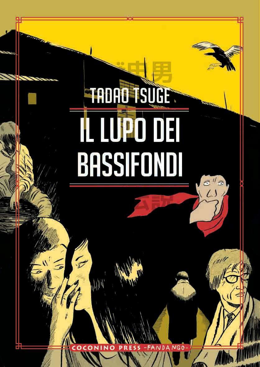 Cover Tsuge IL LUPO DEI BASSIFONDI OK DEF