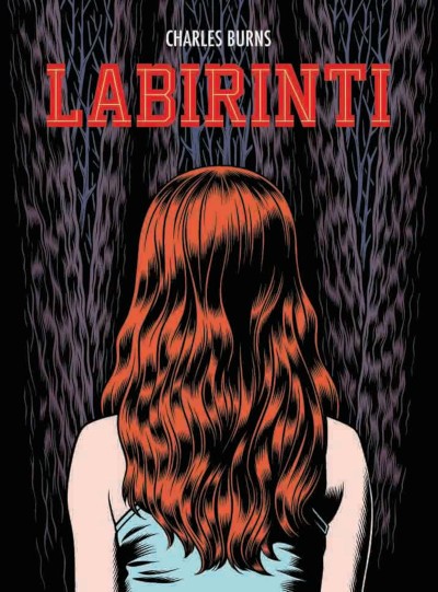 CharlesBurns_Labirinti