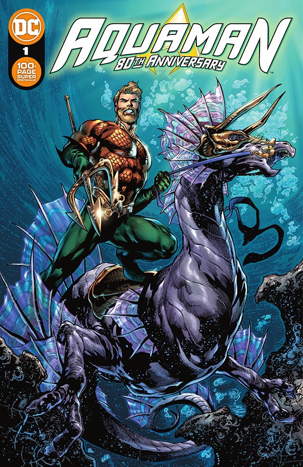 Aquaman 80th Anniversary 100 Page Super Spectacular