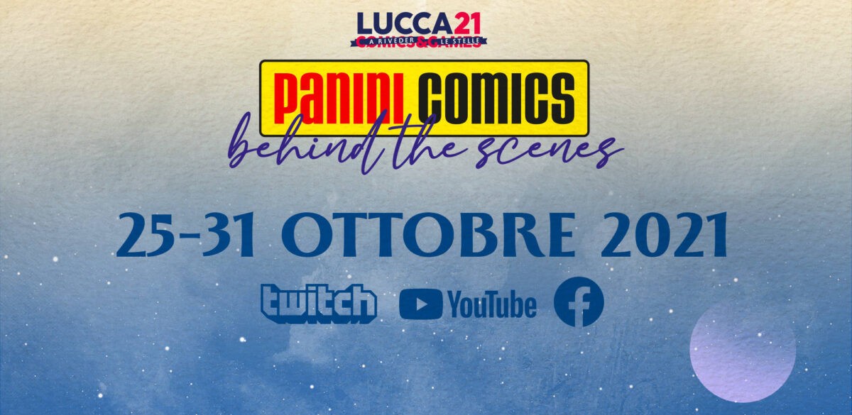 Panini Comics a Lucca Comics & Games 2021 IMG EVIDENZA