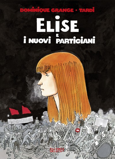 Elise e i nuovi partigiani cop