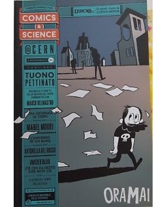 COMIC---SCIENCE-TUONO-PETTINATO-ORA-MAI-ED--CNR--SCONTO-50--FU13