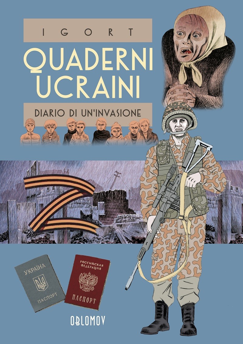 Quaderni ucraini. Diario di un'invasione