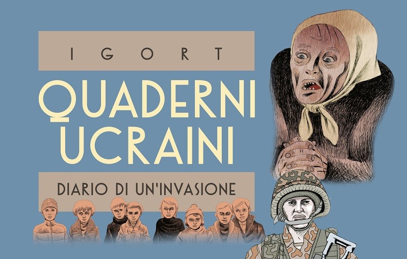 Quaderni ucraini. Diario di un'invasioner