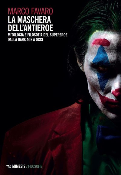 La maschera dell'antieroe_cover