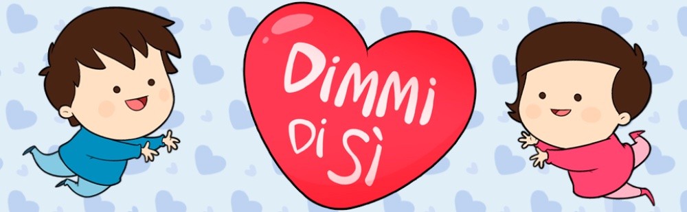 Dimmi di si tunue evidenza